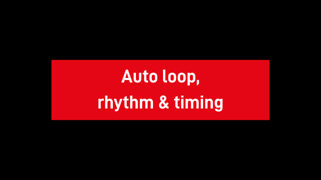 500 - Auto loop, rhythm & timing